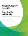 Joseph Gregory Desantis v. Ann Smith synopsis, comments