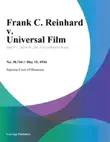Frank C. Reinhard v. Universal Film synopsis, comments