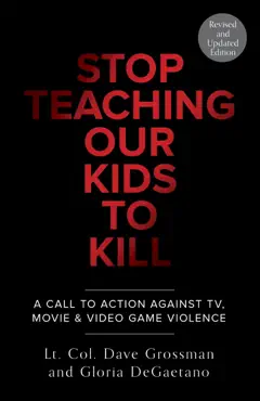 stop teaching our kids to kill, revised and updated edition book cover image