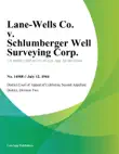 Lane-Wells Co. V. Schlumberger Well Surveying Corp. synopsis, comments