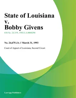 state of louisiana v. bobby givens book cover image