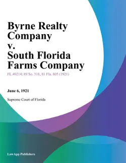 byrne realty company v. south florida farms company imagen de la portada del libro