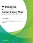 Washington v. James Craig Mail synopsis, comments