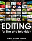 Editing for Film and Television synopsis, comments