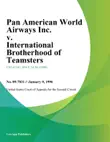 Pan American World Airways Inc. v. International Brotherhood of Teamsters synopsis, comments