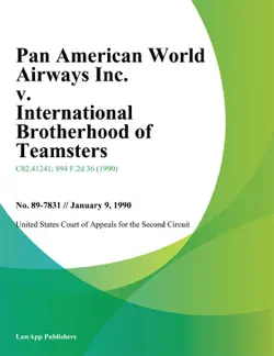 pan american world airways inc. v. international brotherhood of teamsters book cover image