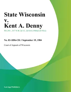 state wisconsin v. kent a. denny book cover image