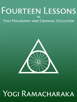 fourteen lessons in yogi philosophy and oriental occultism book cover image