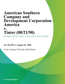 american southern company and development corporation america v. tinter book cover image