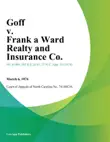 Goff v. Frank a Ward Realty and Insurance Co. synopsis, comments