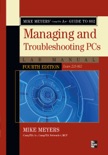 Mike Meyers' CompTIA A+ Guide to 802 Managing and Troubleshooting PCs Lab Manual, Fourth Edition (Exam 220-802) book summary, reviews and downlod