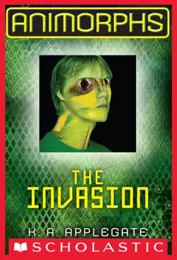 the invasion (animorphs #1) book cover image
