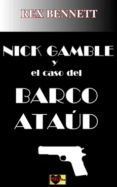 nick gamble y el caso del barco ataud book cover image