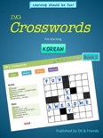 DK’s Crosswords for Learning Korean - Book 2 book summary, reviews and downlod