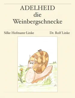 adelheid, die weinbergschnecke book cover image
