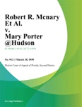 Robert R. Mcnary Et Al. v. Mary Porter @Hudson