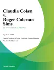 Claudia Cohen v. Roger Coleman Sims synopsis, comments