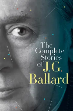 the complete stories of j. g. ballard book cover image
