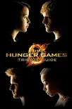 The Hunger Games Tribute Guide synopsis, comments