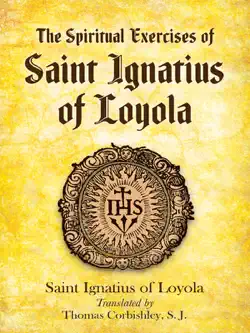 the spiritual exercises of saint ignatius of loyola book cover image