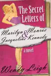 The Secret Letters of Marilyn Monroe and Jacqueline Kennedy sinopsis y comentarios