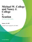 Michael W. College And Nancy J. College v. Scanlan synopsis, comments