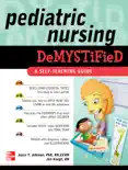 Pediatric Nursing Demystified e-book