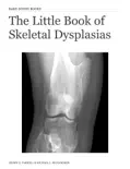 The Little Book of Skeletal Dysplasias reviews