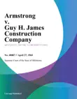 Armstrong v. Guy H. James Construction Company synopsis, comments