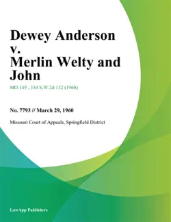 dewey anderson v. merlin welty and john book cover image