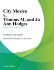 City Mexico v. Thomas M. and Jo Ann Hodges synopsis, comments