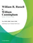 William R. Russell v. William Cunningham synopsis, comments