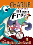 Charlie And The Alien Frog synopsis, comments