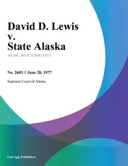david d. lewis v. state alaska. imagen de la portada del libro