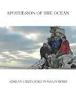 Apothesion of the Ocean synopsis, comments