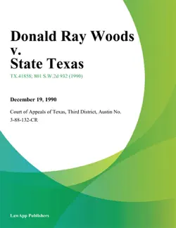 donald ray woods v. state texas book cover image