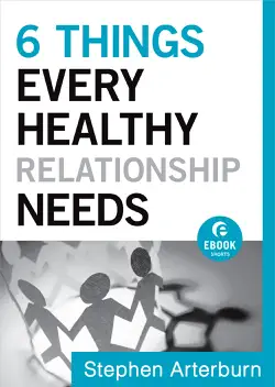 6 things every healthy relationship needs book cover image