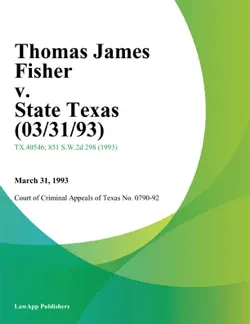 thomas james fisher v. state texas (03/31/93) imagen de la portada del libro
