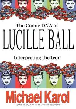 the comic dna of lucille ball book cover image