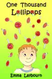 One Thousand Lollipops sinopsis y comentarios
