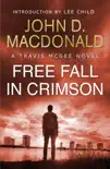 Free Fall in Crimson: Introduction by Lee Child sinopsis y comentarios