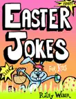 Easter Jokes for Kids synopsis, comments