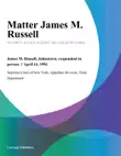 Matter James M. Russell synopsis, comments