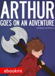 Arthur Goes on an Adventure reviews