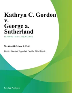 kathryn c. gordon v. george a. sutherland book cover image