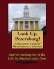 A Walking Tour of Petersburg, Virginia synopsis, comments