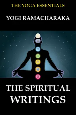 the spiritual writings of yogi ramacharaka book cover image