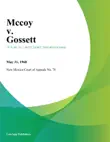 Mccoy v. Gossett synopsis, comments