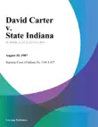 David Carter v. State Indiana synopsis, comments