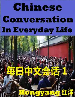 chinese conversation in everyday life 1 - sentences phrases words book cover image